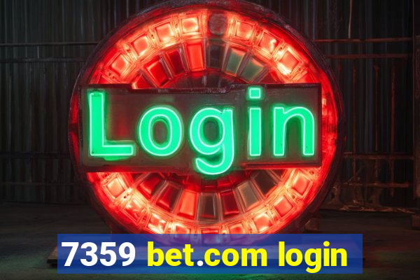 7359 bet.com login
